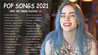 Pop Hits 2021  Maroon 5 Rihanna Dua Lipa Bruno mars Ed Sheeran Ava Max Ariana Grande [upl. by Ahseinaj953]