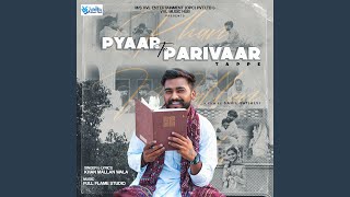 Pyaar Te Parivaar [upl. by Finegan]