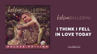 Kelsea Ballerini  I Think I Fell In Love Today Official Audio [upl. by Hairahcaz986]