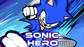 Sonic  Hero With Lyrics [upl. by Sula]