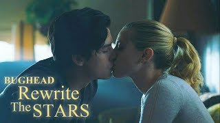 Betty x Jughead  Rewrite the Stars •Bughead• [upl. by Forlini]