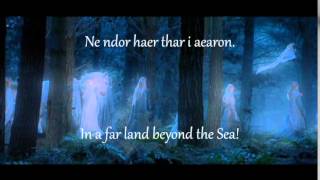 The Passing of the Elves Sindarin lyrics with translation [upl. by Olegna805]