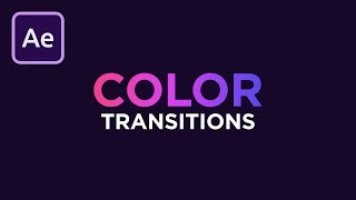 How to Create COLOR Transitions in After Effects [upl. by Ykcor]