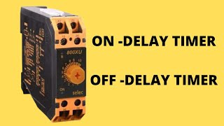 Introduction to Electrical Timer  ON Delay Timer  OFFDelay Timer [upl. by Htrowslle286]