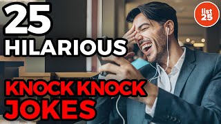 25 HILARIOUS Knock Knock Jokes That Will Crack You Up [upl. by Eniarral]