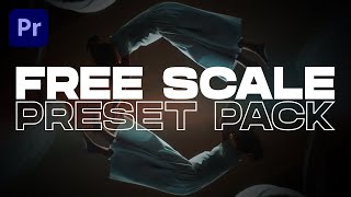 FREE Scale Preset Pack  Premiere Pro [upl. by Atikat976]