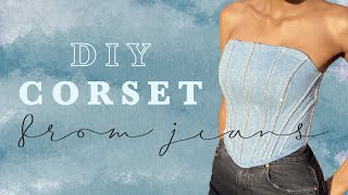 DIY Sewing Tutorial Jeans To Corset Upcycle 2  Inspired By Myah [upl. by Htaras]