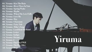 THE BEST OF YIRUMA  1 hour Relaxing Piano [upl. by Ankney]