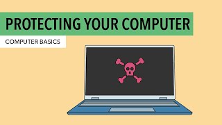 Computer Basics Protecting Your Computer [upl. by Sharma]