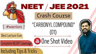 crash course neet।jeemain।2021।Carbonyl compound।tricks [upl. by Selina979]