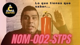 NOM  002 STPS SeguridadPrevención y protección contra incendios  CAPISIMX 2021 [upl. by Yerhcaz544]