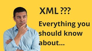 What is XML  How to use XML  Explained [upl. by Tanya]