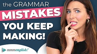 The Grammar Errors You KEEP Making 😣 Common English Mistakes [upl. by Etoile]