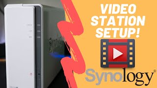 Set Up Video Station on Synology 2020 [upl. by Annayhs]