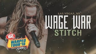 Wage War  quotStitchquot LIVE Vans Warped Tour 2018 [upl. by Aratas385]