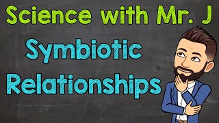 Symbiotic Relationships  Mutualism Commensalism amp Parasitism [upl. by Acinoreb]