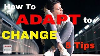 Embracing Change 5 Tips to Help You Adapt and Thrive 🌟 [upl. by Kindig]