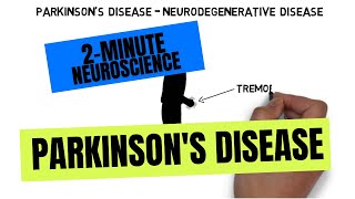 2Minute Neuroscience Parkinsons Disease [upl. by Susie]