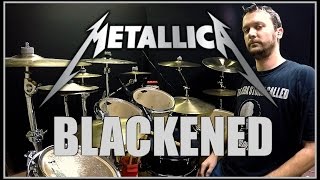 METALLICA  Blackened  Drum Cover [upl. by Jarnagin]