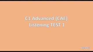 C1 Advanced CAE Listening Test 1 with answers [upl. by Avrom109]