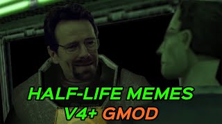 HALFLIFE MEMES V4  GMOD [upl. by Suilmann]