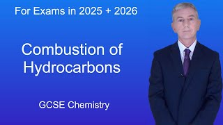 GCSE Chemistry Revision quotCombustion of Hydrocarbonsquot [upl. by Golden]