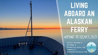 Life Aboard the Alaska Marine Highway Ferry on the MV Kennicott [upl. by Hcnarb]