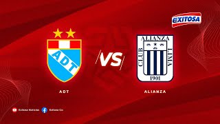 🔴🔵¡Vívelo por Exitosa ADT vs Alianza Lima válido por la fecha 6 de la Liga 1 [upl. by Notxed]