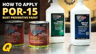 How to Apply POR15 Rust Preventive Paint [upl. by Connor977]