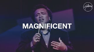 Magnificent  Hillsong Worship [upl. by Hunt]