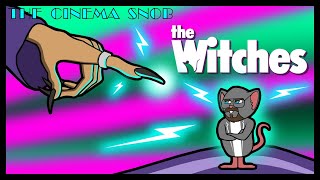 The Witches  The Cinema Snob [upl. by Waine]