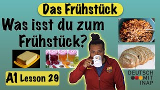 A1 German lesson 29  Essen und Trinken  das Frühstück  Breakfast  Vocabulary [upl. by Ferdinande209]