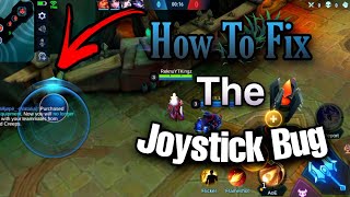 How to Fix the Joystick Bug Mobile Legends 2022 [upl. by Hanahs]