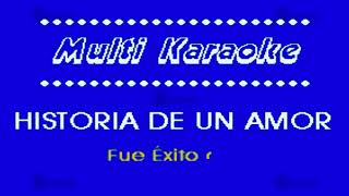 Historia De Un Amor  Karaoke [upl. by Remled138]