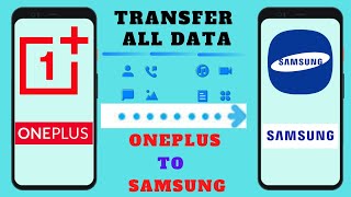 How To Transfer All Data From Oneplus To Samsung [upl. by Gnes906]