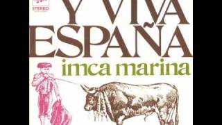 Imca Marina  Y Viva España 1972 [upl. by Geesey]