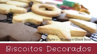 BISCOITO DECORADOS  A MELHOR MASSA E COMO FAZER GLACÊ REAL CASEIRO 🎄 BELLARIA CHOCOLATIER  Parte 1 [upl. by Aelhsa]