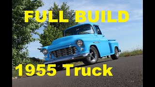 Full Build 1955 Chevy truck in 38 minutes MetalWorks pickup restoration on Art Morrison chassis [upl. by Notanhoj]