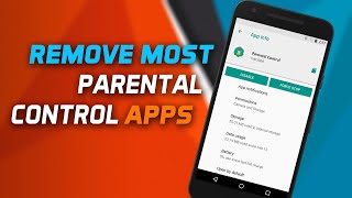 How to remove most parental control apps on Android Quostodio MM Kids Zone Screen Time amp more [upl. by Nonac]