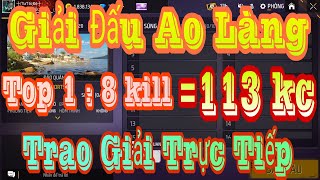 Free Fire  GIẢI ĐẤU AO LÀNG 113 KC   11102024 [upl. by Hintze]