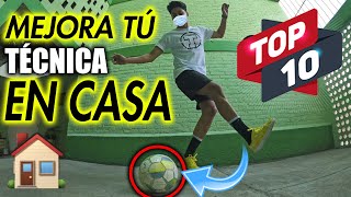 TOP 10 DE EJERCICIOS DE FUTBOL para ENTRENAR en CASA 🏠 MEJORA tús REGATES y tú TÉCNICA INDIVIDUAL ⚽️ [upl. by Annat]