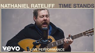 Nathaniel Rateliff  Time Stands Live Performance  Vevo [upl. by Oiralih]