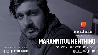 Marannittum Enthino  Arvind Venugopal  Panchaari  LockDown Edition II  Caprice Media Hub [upl. by Ssilem263]