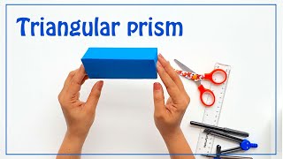 How to Make a Triangular Prism [upl. by Michaeu]