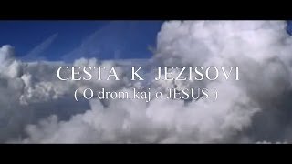 CESTA K JEZISOVI [upl. by Toma770]