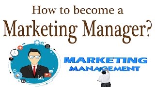 How to become a Marketing Manager [upl. by Laersi]