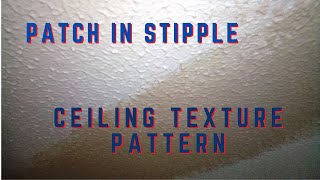 Patch in STIPPLE Artex Ceiling Texture Pattern [upl. by Esereht]