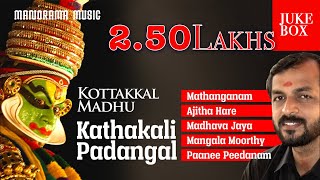 Kathakali Padangal  Kottakkal Madhu  Nedumpilly Ram Mohan  Juke Box [upl. by Spillar]