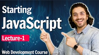 Javascript Introduction  Lecture 1  Web Development Course [upl. by Frederik]