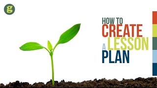 How to Create a Lesson Plan [upl. by Gottlieb]